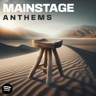 Mainstage Anthems